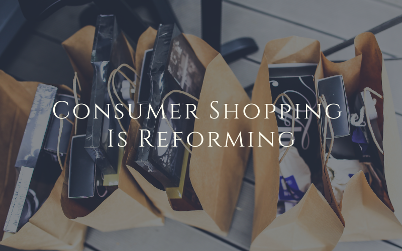 3 Ways Consumer Shopping Is Reforming in 2019!